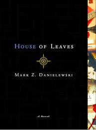House of leaves